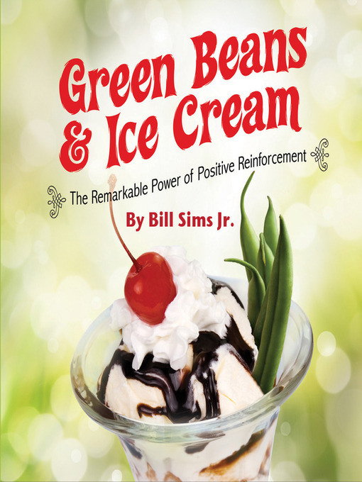 Title details for Green Beans & Ice Cream by Bill Sims - Available